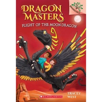 Flight of the Moon Dragon: A Branches Book (Dragon Masters #6), Tracey West (Author) Flight of the Moon Dragon: A Branches Book (Dragon Masters #6), Tracey West (Author)
