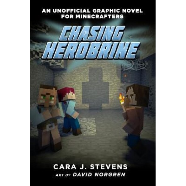 Chasing Herobrine An Unofficial Graphic Novel For Minecrafters 5 Cara J Stevens Author Emag Ro - roblox war 1 an unofficial novel by luke okland