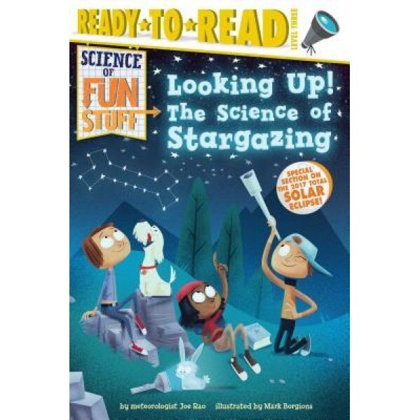 Looking Up!: The Science of Stargazing, Joe Rao (Author)