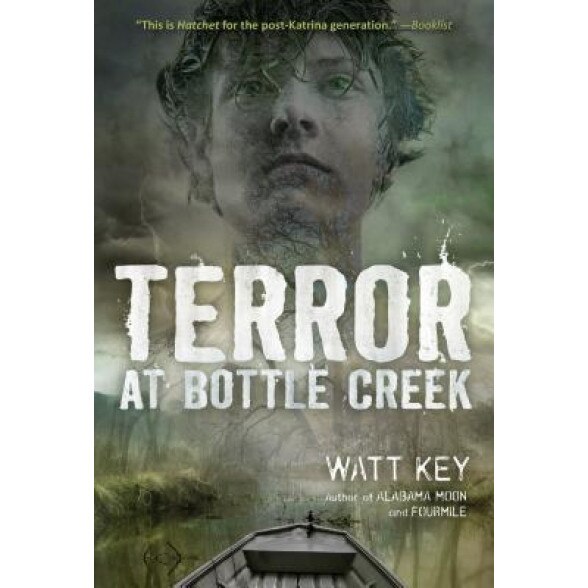 Terror at Bottle Creek, Watt Key (Author)