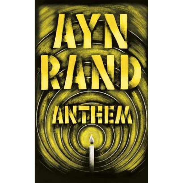 Anthem, Ayn Rand