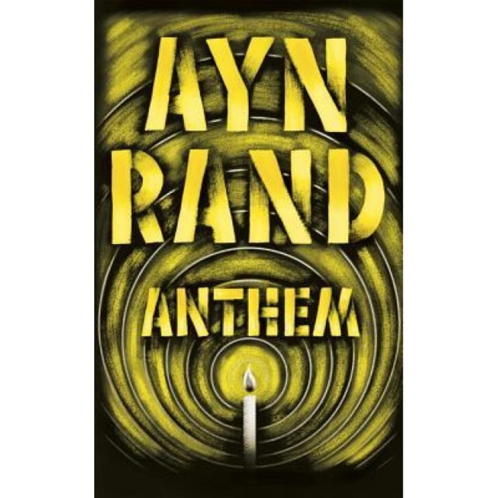 Anthem, Ayn Rand