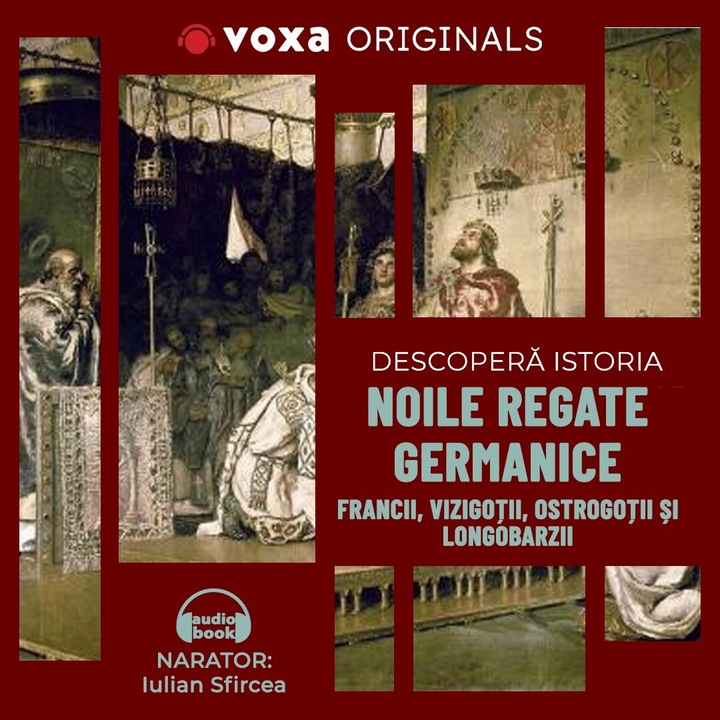 Descopera istoria. Noile regate germanice. Francii, vizigotii, ostrogotii si lombarzii (audiobook)