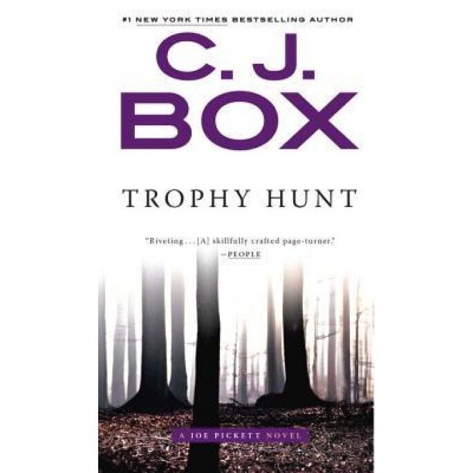 Trophy Hunt, C. J. Box (Author)