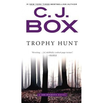 Trophy Hunt, C. J. Box (Author) Trophy Hunt, C. J. Box (Author)