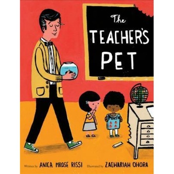 The Teacher's Pet, Anica Mrose Rissi (Author) The Teacher's Pet, Anica Mrose Rissi (Author)
