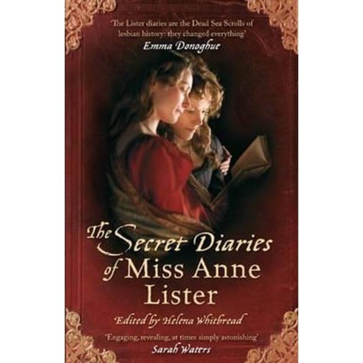 Secret Diaries of Miss Anne Lister