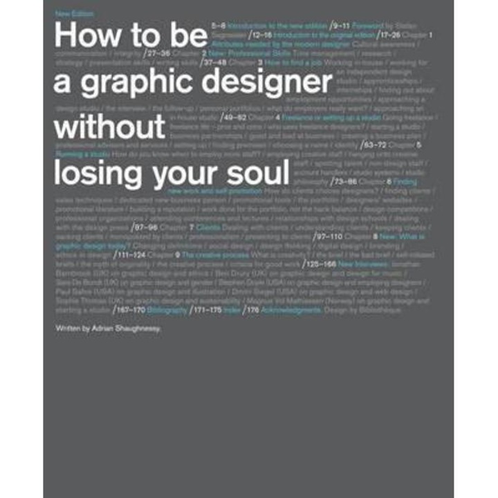 How to be a Graphic Designer, without Losing Your Soul