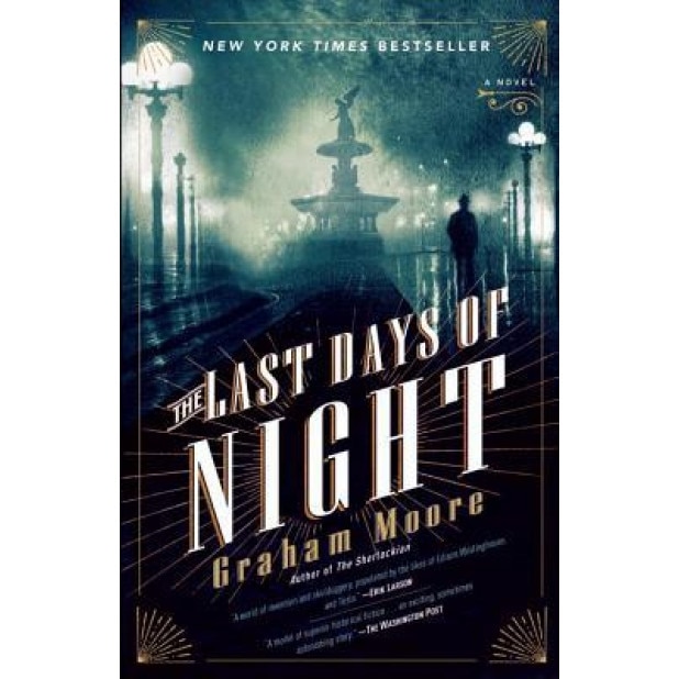 The Last Days of Night, Graham Moore (Author)