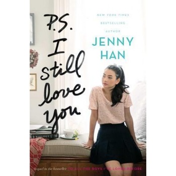 P.S. I Still Love You, Jenny Han (Author) P.S. I Still Love You, Jenny Han (Author)