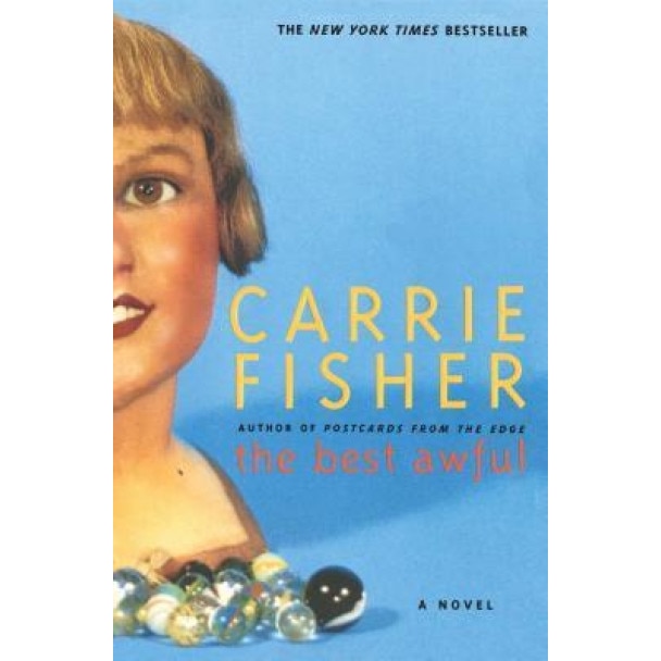 The Best Awful, Carrie Fisher (Author)