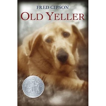 Old Yeller, Fred Gipson Old Yeller, Fred Gipson