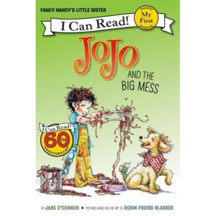 Fancy Nancy: Jojo and the Big Mess, Jane O'Connor (Author)