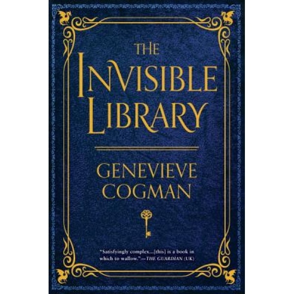 The Invisible Library, Genevieve Cogman (Author)