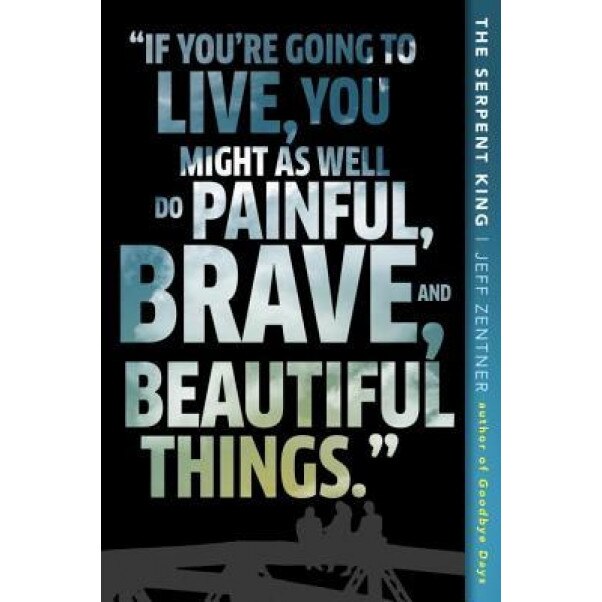 The Serpent King, Jeff Zentner (Author)