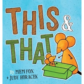 This & That, Mem Fox (Author) This & That, Mem Fox (Author)