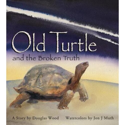Old Turtle and the Broken Truth, Douglas Wood