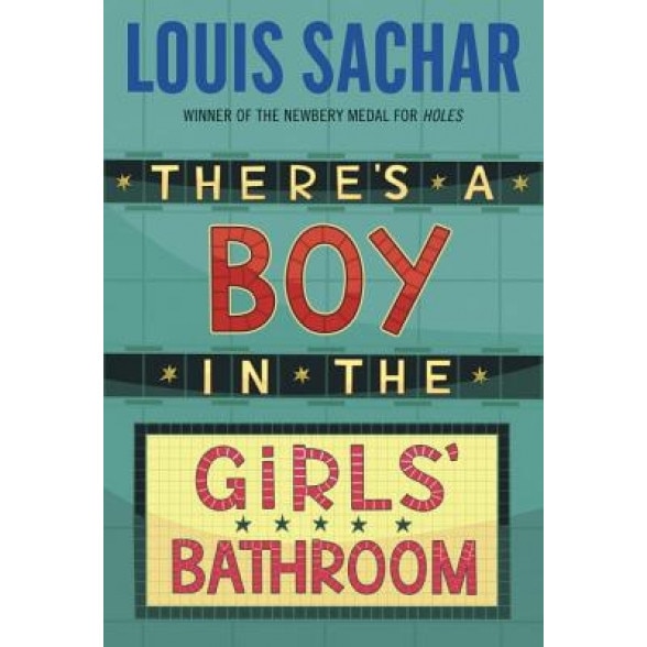 There's a Boy in the Girls' Bathroom, Louis Sachar, Zelade