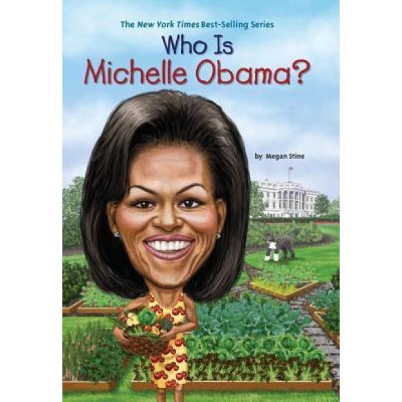 Who Is Michelle Obama?, Megan Stine (Author)