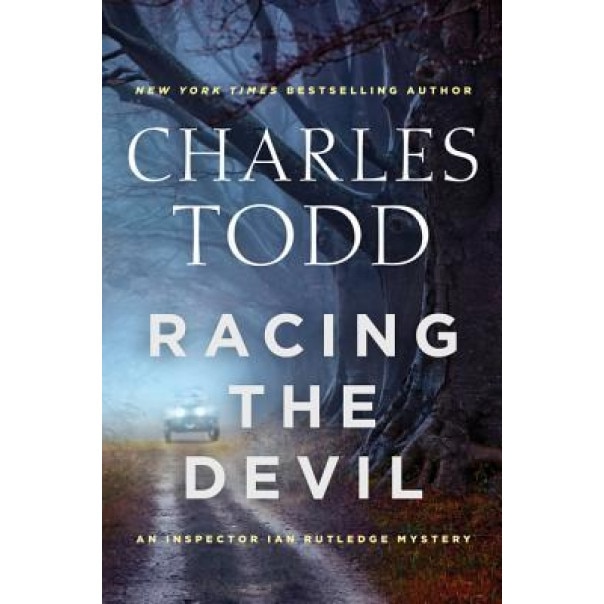 Racing the Devil: An Inspector Ian Rutledge Mystery, Charles Todd (Author)