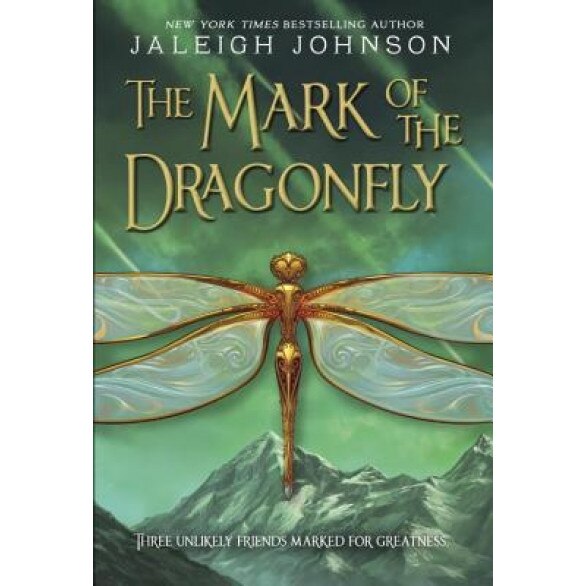 The Mark of the Dragonfly, Jaleigh Johnson (Author)