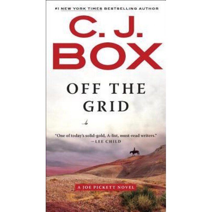 Off the Grid, C. J. Box (Author)