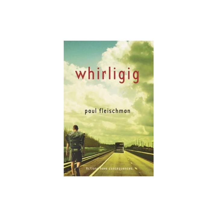 Whirligig, Paul Fleischman