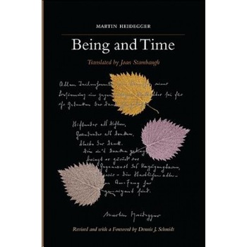 Being and Time, Martin Heidegger Being and Time, Martin Heidegger