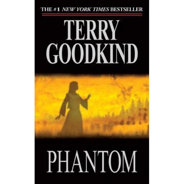 Phantom, Terry Goodkind (Author)