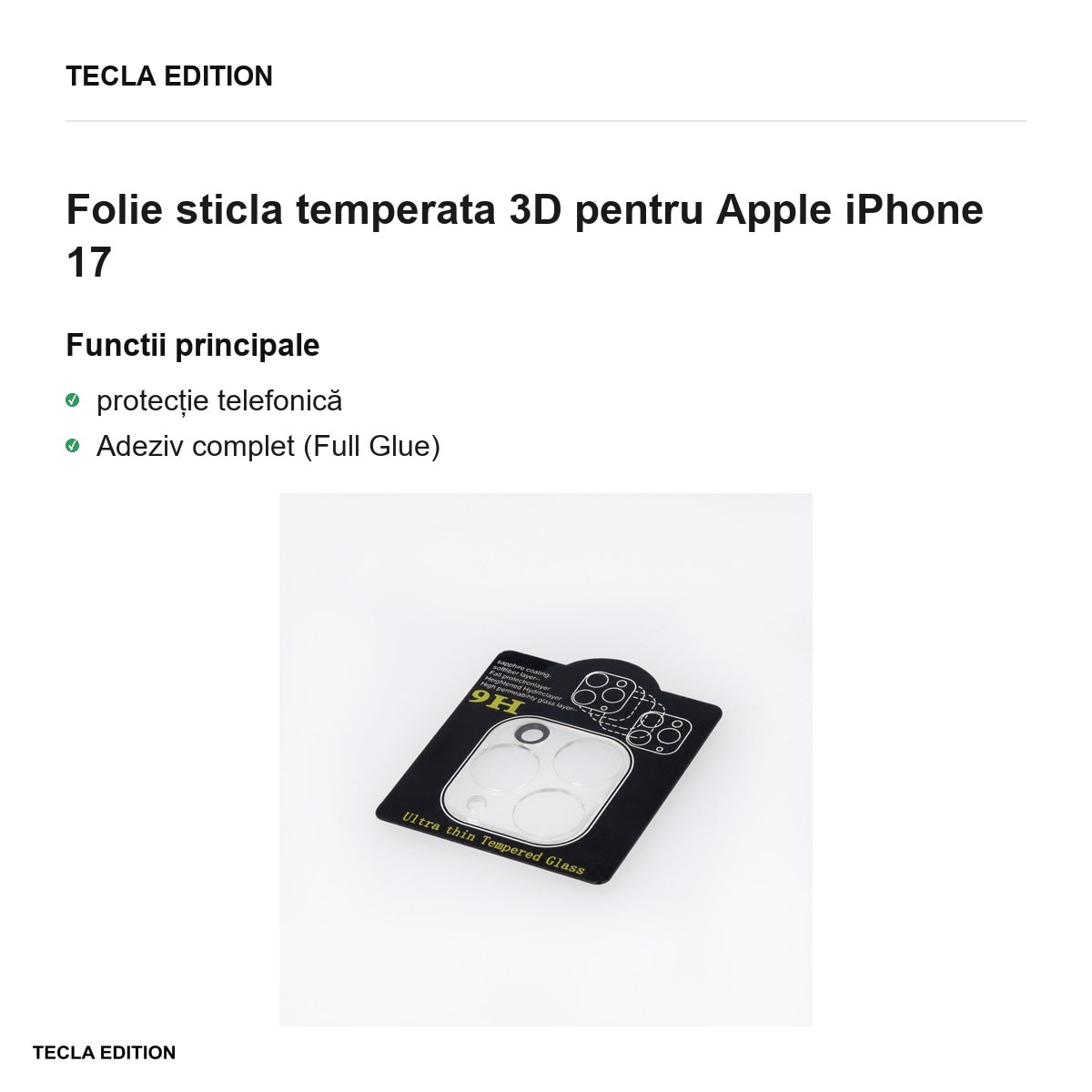 Folie sticla temperata 3D pentru Apple iPhone 17