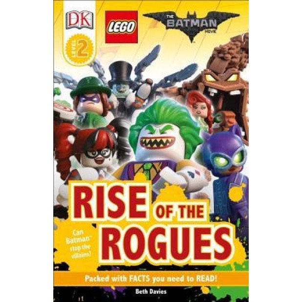 DK Readers L2: The Lego(r) Batman Movie Rise of the Rogues, DK (Author)