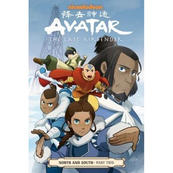 Avatar: The Last Airbender--North and South Part Two, Gene Luen Yang (Author) Avatar: The Last Airbender--North and South Part Two, Gene Luen Yang (Author)