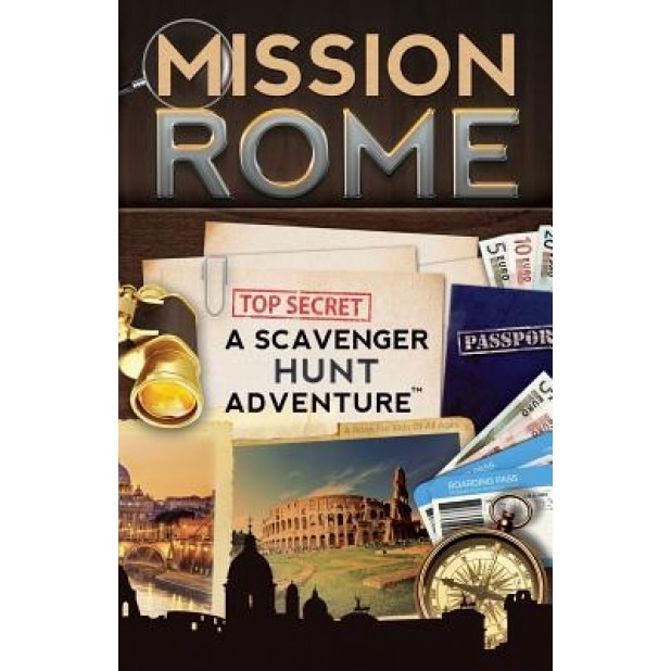 Mission Rome: A Scavenger Hunt Adventure: (Travel Book for Kids), Catherine Aragon (Author)