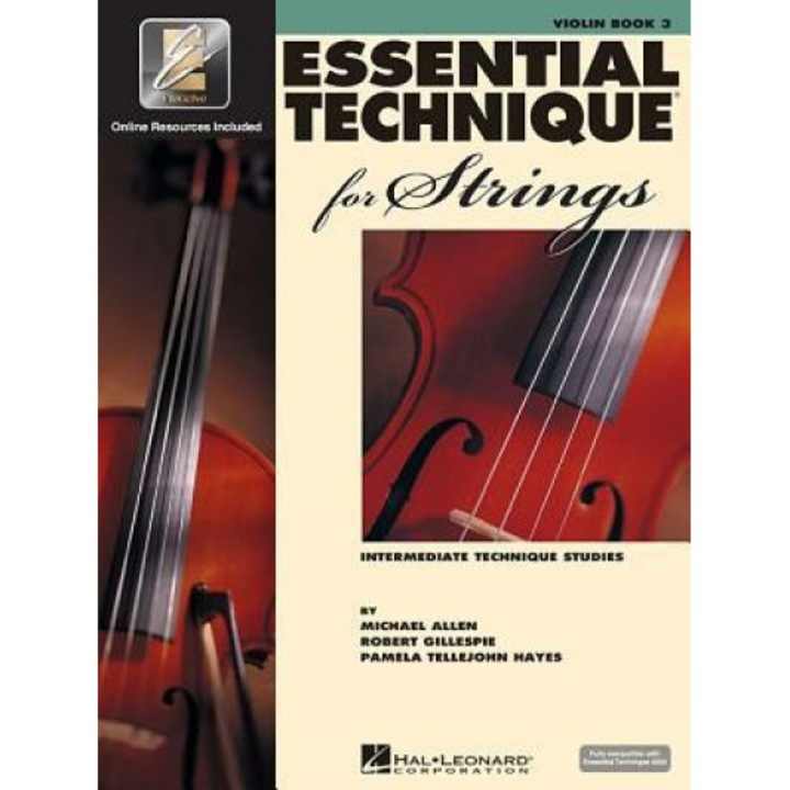 Essential Technique for Strings (Essential Elements Book 3): Violin, Robert Gillespie (Author)