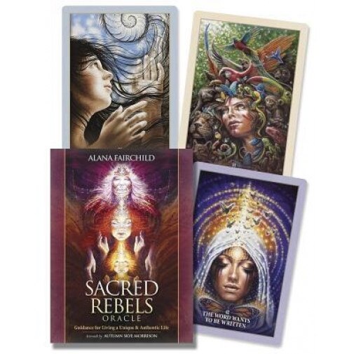 Sacred Rebels Oracle: Guidance for Living a Unique & Authentic Life - Alana Fairchild (Author)