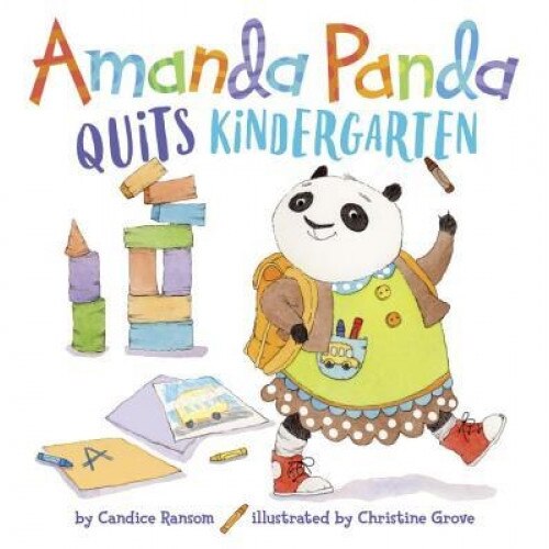 Amanda Panda Quits Kindergarten, Candice Ransom (Author)
