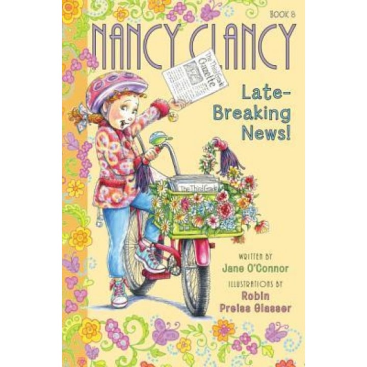 Fancy Nancy: Nancy Clancy, Late-Breaking News, Jane O'Connor (Author)