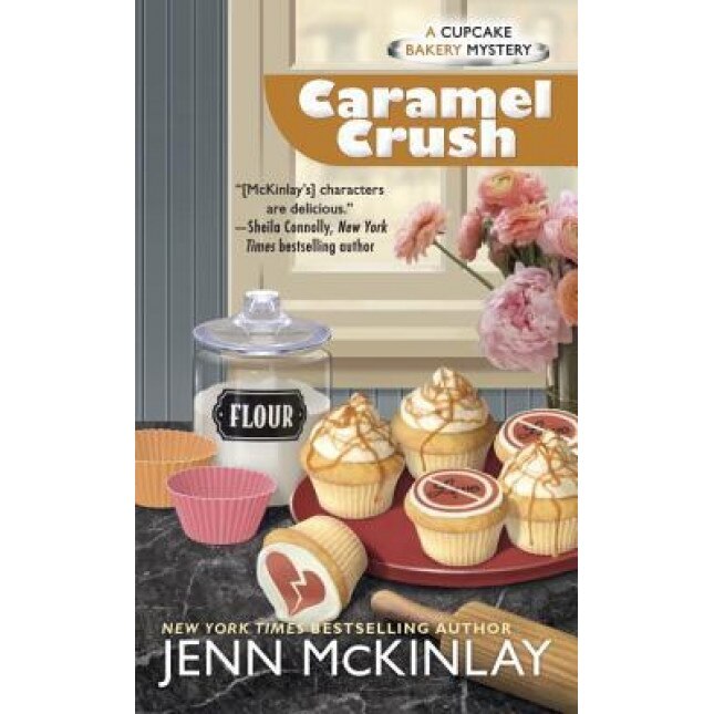 Caramel Crush, Jenn McKinlay (Author)