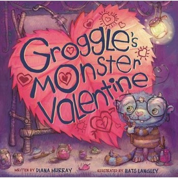 Groggle's Monster Valentine, Diana Murray (Author) Groggle's Monster Valentine, Diana Murray (Author)