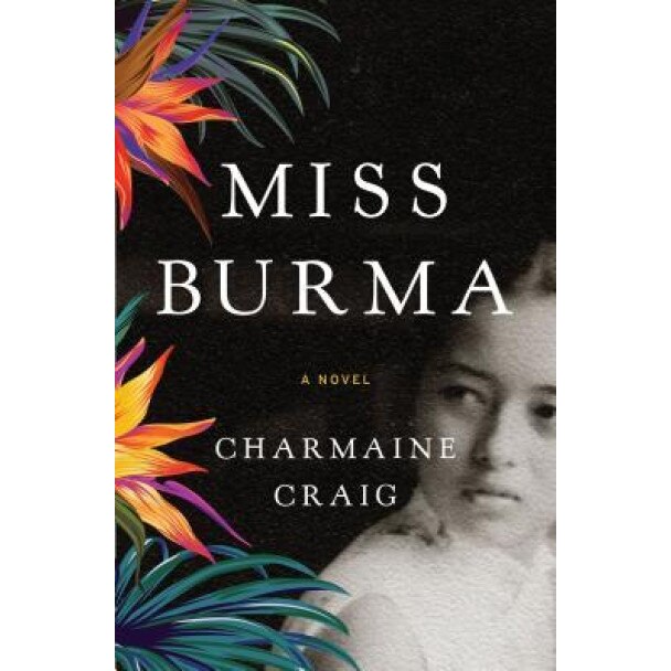 Miss Burma, Charmaine Craig (Author)