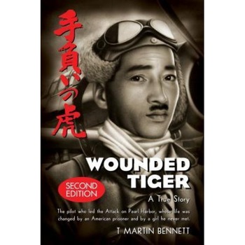 Wounded Tiger, T. Martin Bennett (Author) Wounded Tiger, T. Martin Bennett (Author)