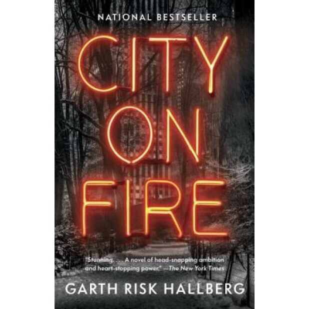 City on Fire, Garth Risk Hallberg (Author)
