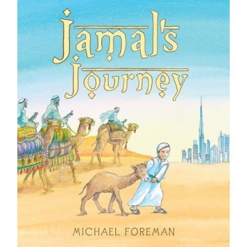 Jamal's Journey, Michael Foreman (Author)