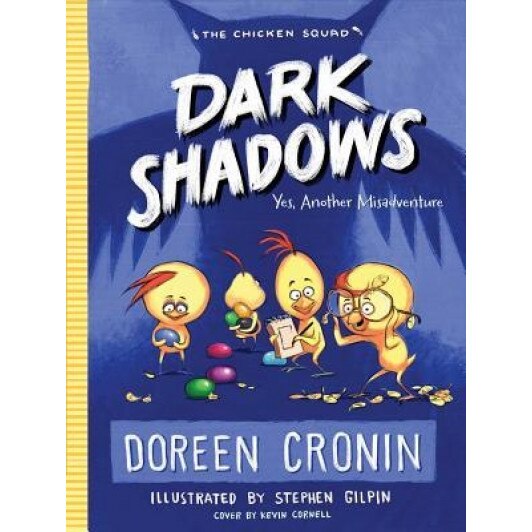Dark Shadows: Yes, Another Misadventure, Doreen Cronin (Author)