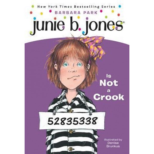 Junie B. Jones Is Not a Crook, Barbara Park