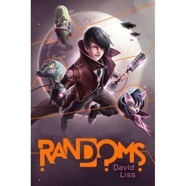 Randoms, David Liss (Author)