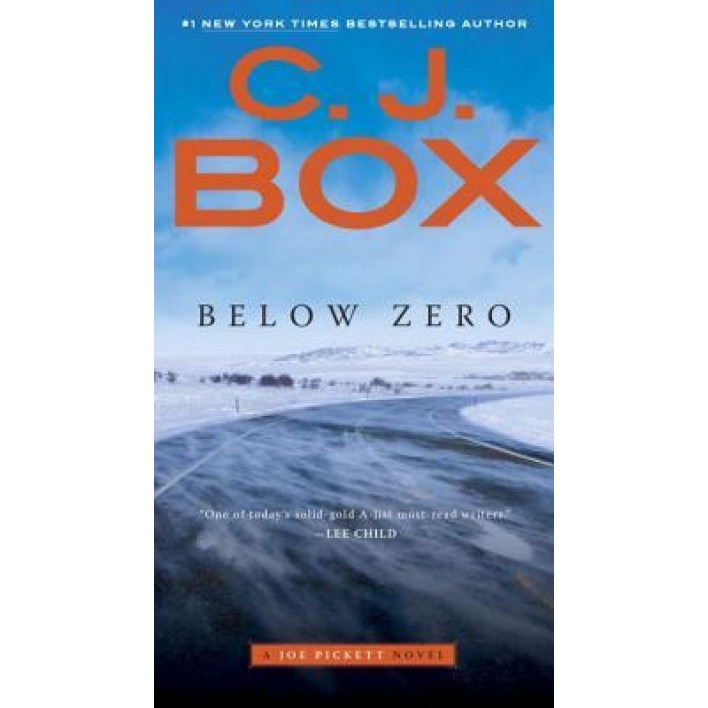 Below Zero, C. J. Box (Author)