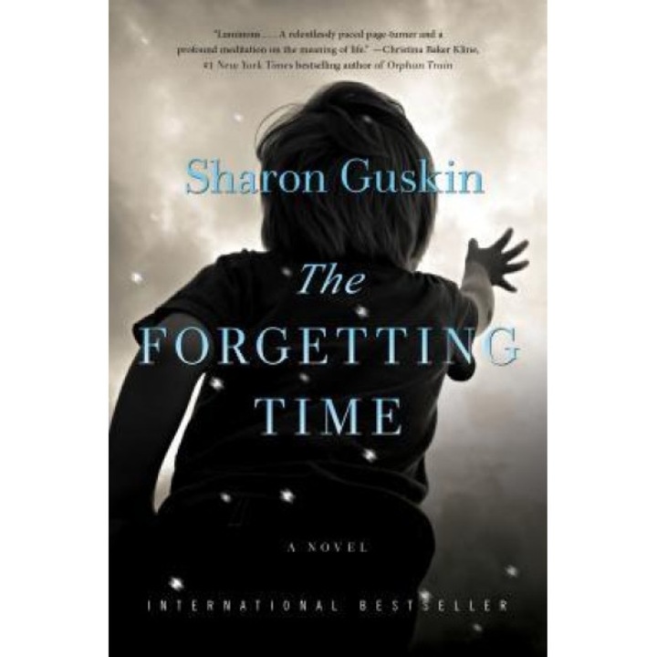 The Forgetting Time, Sharon Guskin (Author)