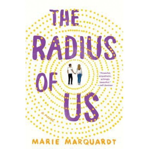 The Radius of Us, Marie Marquardt (Author)