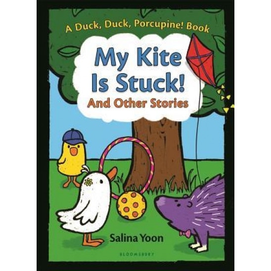 My Kite Is Stuck! and Other Stories, Salina Yoon (Author)